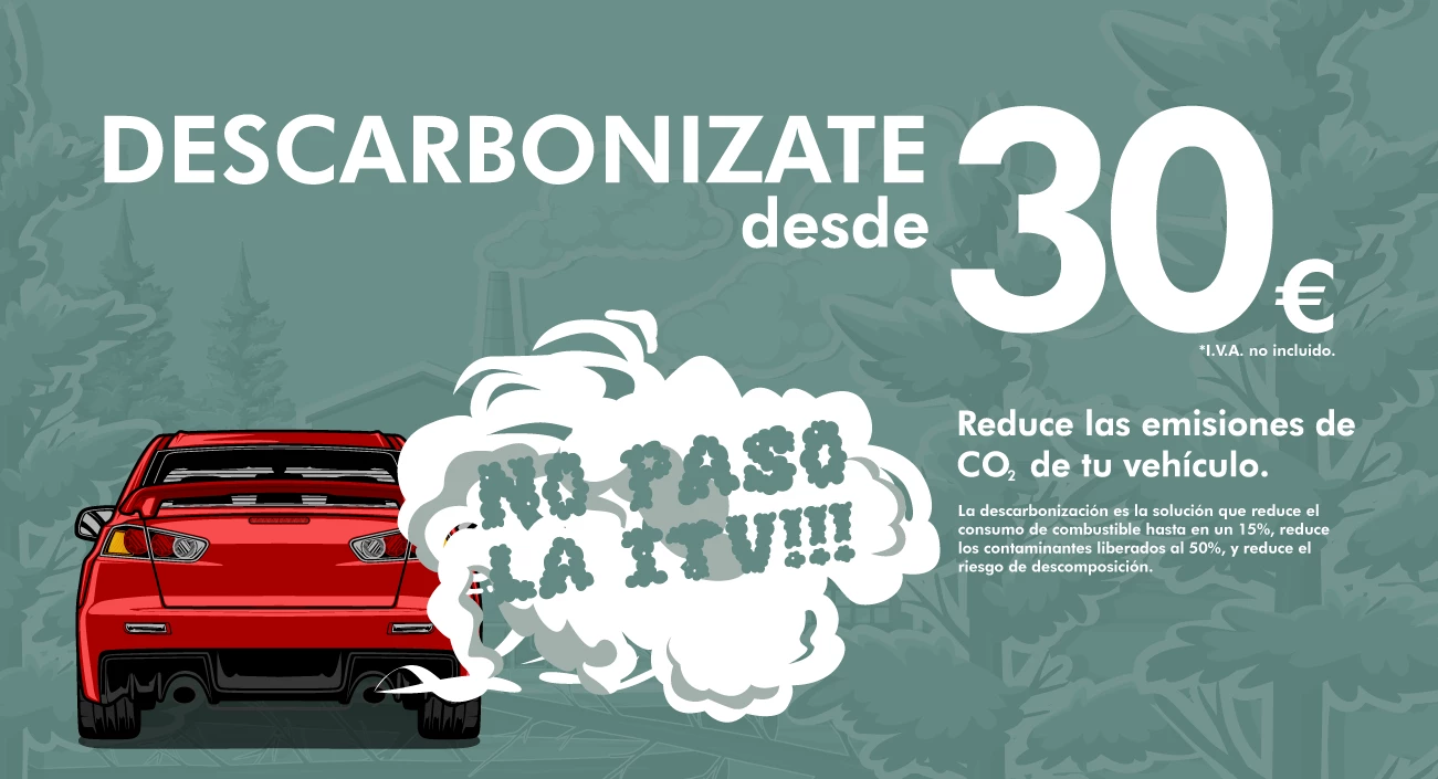 Promoción descarbonizado a 30€.